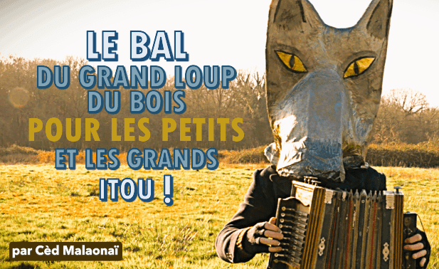 bal du gd loup du bois